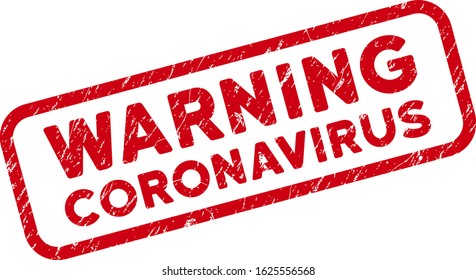 Warning Coronavirus rectangular framed seal. Red vector rectangular scratched stamp with Warning Coronavirus text inside rounded rectangular frame.