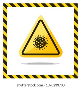 Warning coronavirus sign on white banner.  Sign of a dangerous anti coronavirus. Coronavirus icon