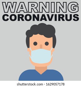 Warning coronavirus text and man in mask, flat character in breathing mask. Hand drawn vector illustration. warning of quarantine. Coronavirus epidemic. 2019-ncov, chinese virus. 