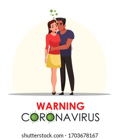 Warning coronavirus vector Illustration. Man kiss woman. Infection virus through lips, mouth. Ways of spread disease, violation quarantine rules, dangerous action, preventive protection method