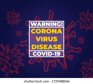 Warning Covid 19 . This is a World Warning Covid 19 Vector. all of this object or assets is separated and ready to editable.