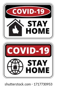 Warning of Covid-19 sign vector set, Stay home danger warnings