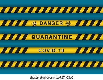 Warning covid-2019 lockdown stripes for designs, banners, advertisment and social media. Vector yellow and black stripes with warnings. Danger, biohazard, coronavirus, quarantine, prevention.