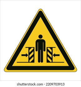 Warning; Crushing
To warn of moving mechanical parts
Human figure between two hatched bars; an arrow from the right side pointing to the right bar and an arrow from the left side pointing to the left 