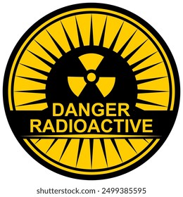 Warning, danger, caution, Radioactive label and sticker vector