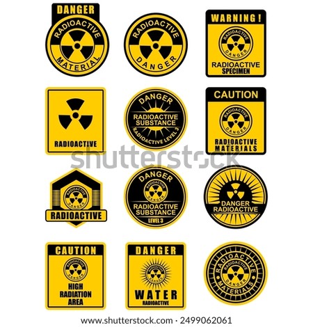 Warning, danger, caution, Radioactive label and sticker vector