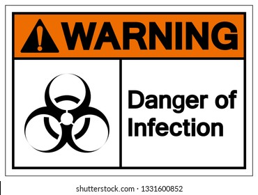 Warning Danger Of Infection Symbol Sign, Vector Illustration, Isolate On White Background Label .EPS10