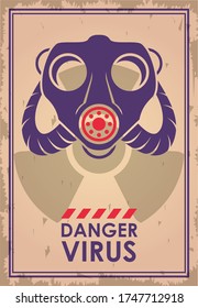 warning danger virus banner with mask and atomic symbol vector illustration design