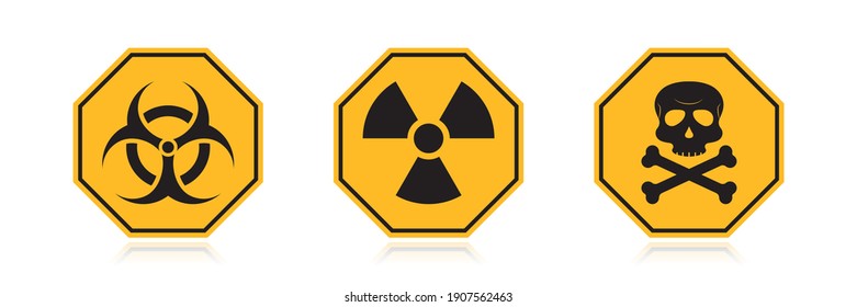 Warning danger yellow sign. Symbol of radiation. Caution toxic biohazard. Octagon shape of sign. Vector