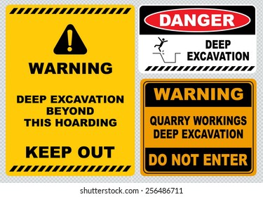warning deep excavation beyond this hoarding, quarry workings, danger deep excavation