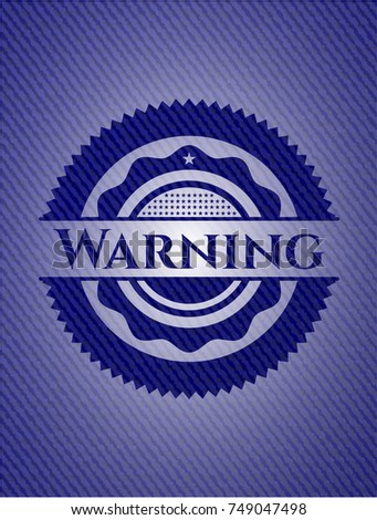 Warning denim background