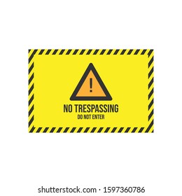 Warning do not enter no trespassing private vector image. Warning sign vector design image illustration