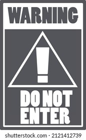 Warning do not enter. vector
