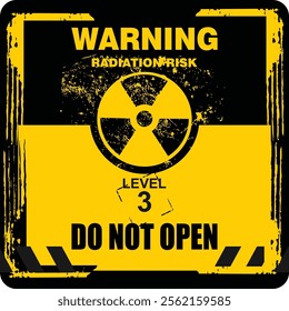 Warning, Do not open, radioactive level 3, sign vector