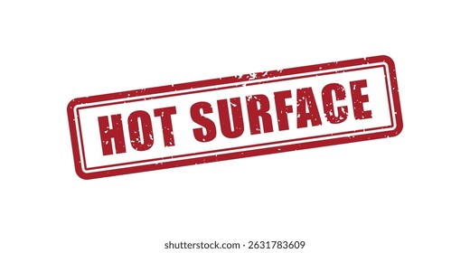 Warning Do Not Touch Hot Surface Stamp Alert