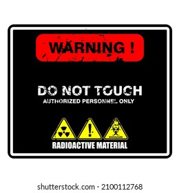 Warning, do not touch, sticker and label