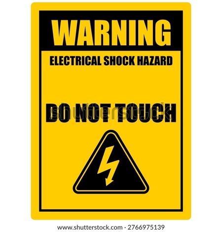 Warning, Electrical Shock hazard, Do not tough, sign vector