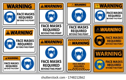 Warning Face Masks Required Beyond This Point Sign Isolate On White Background
