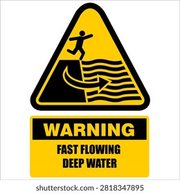 Warning, Fast Flowing deep water, sign vector