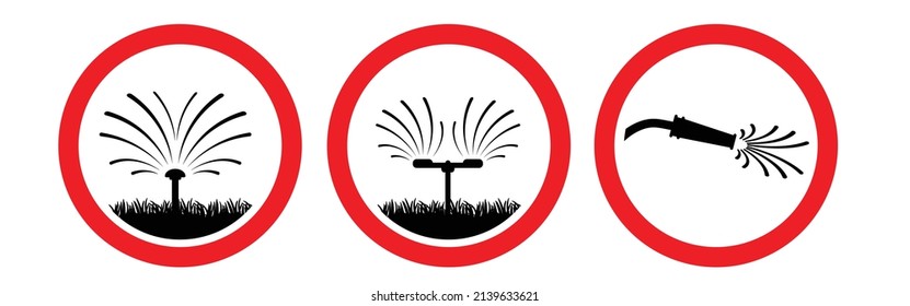 Warning, forbidden, no water or garden sprinkler logo. Stop, do not Irrigation system for drip watering lawn, field, plant or grass symbol. No ban sprinkling with water sign or pictogram. signpost