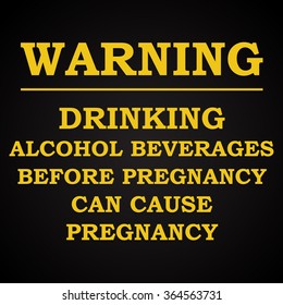 Warning - funny inscription template