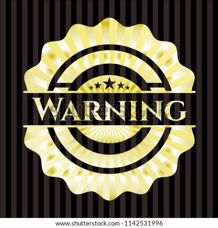 Warning gold shiny emblem