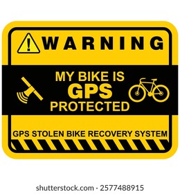 Warning, GPS protected  recovery system, sticker vector