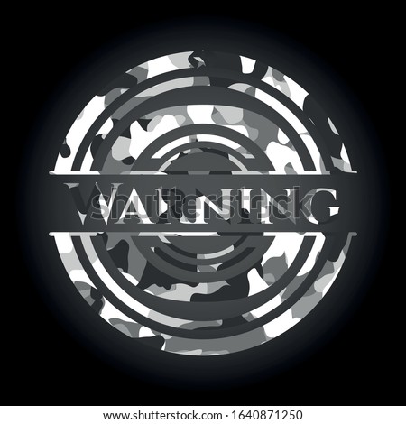 Warning grey camouflaged emblem. Vector Illustration.