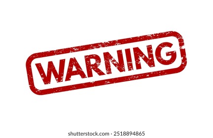 warning - grunge red rubber stamp - vector illustration
