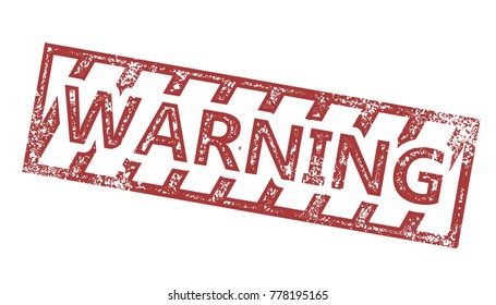 Warning Grungy Sign