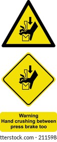 Warning hand crushing between press brake too