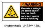 Warning Hazardous voltage will cause severe injury or death Symbol Sign, Vector Illustration, Isolate On White Background Label .EPS10