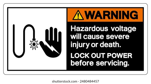 Warning Hazardous voltage will cause severe injury or death Symbol Sign, Vector Illustration, Isolate On White Background Label .EPS10