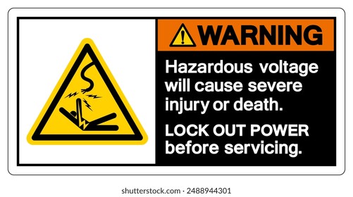 Warning Hazardous voltage will cause severe injury or death Symbol Sign, Vector Illustration, Isolate On White Background Label .EPS10