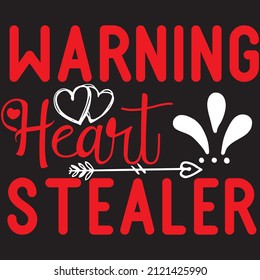warning heart stealer t-shirt ,design vector file.