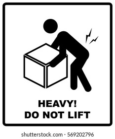 Warning heavy object sign. Do not lift. Mass vector packaging symbol on vector cardboard background. Handling mark on craft paper background. Can be used on a box or packaging.