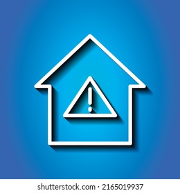 Warning, house simple icon. Flat desing. White icon with shadow on blue background.ai