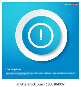 warning icon Abstract Blue Web Sticker Button - Free vector icon