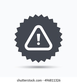 Warning icon. Attention exclamation mark symbol. Gray star button with flat web icon. Vector