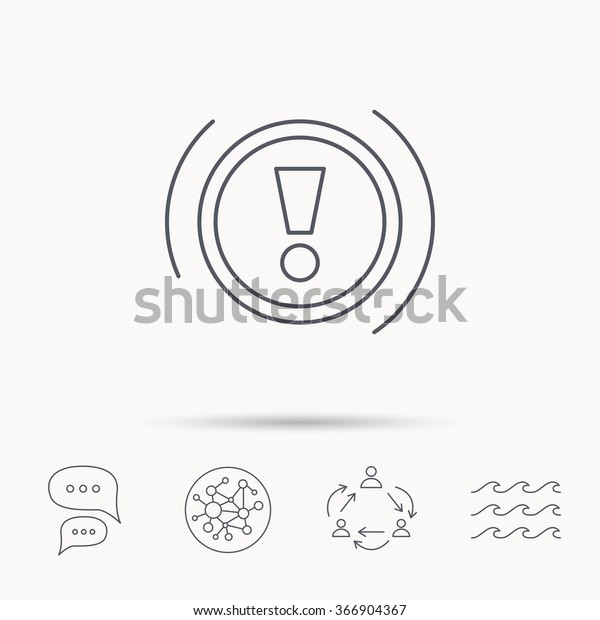 Warning icon. Dashboard attention sign. Caution\
exclamation mark symbol. Global connect network, ocean wave and\
chat dialog icons. Teamwork\
symbol.