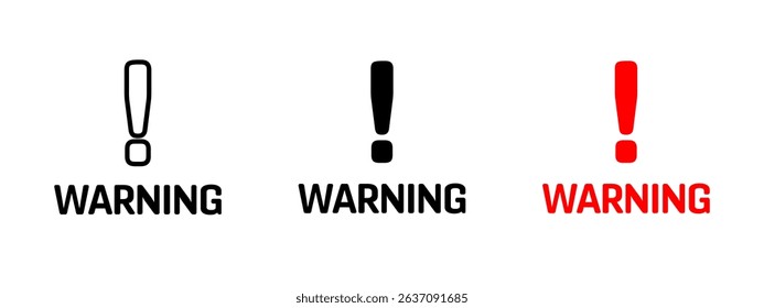 Warning icon. Exclamation mark above the word WARNING in various styles vector illustration. Used in emergency alerts and caution signs symbol. Important attention notice sign. Danger alert pictogram.