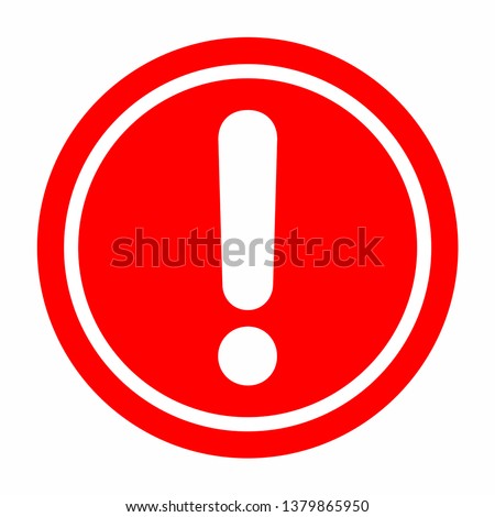 warning icon. Vector illustration of Red Icon Isolated on a White Background - Circle shape hazard warning sign with exclamation mark symbol.