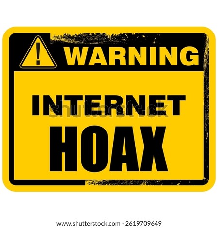 Warning, Internet Hoax, sticker vector