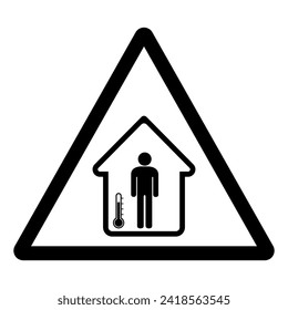 Warning Isolation Area For Temperature Rechecking Symbol  Sign ,Vector Illustration, Isolate On White Background Label. EPS10