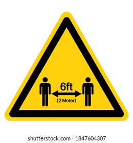 Warning Keep Your Distance 6ft Observe Social Distance Guidance Symbol, Vector  Illustration, Isolated On White Background Label. EPS10