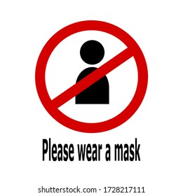 Warning label Please wear a face mask before entering the area.Wearing a mask to avoid covid-19