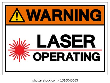 Warning Laser Operating Symbol Sign ,Vector Illustration, Isolate On White Background Label. EPS10