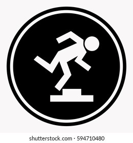 Warning logo sign with stumbling person because of doorstep. Caution emblem warning about high threshold. Vector colorless illustration in flat design of round black symbol with white human silhouette
