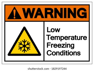 Warning Low Temperature Freezing Conditions Symbol, Vector Illustration, Isolated On White Background Label. EPS10