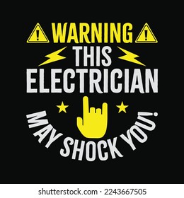 Warning May Shock You Funny Electrician With Shocker